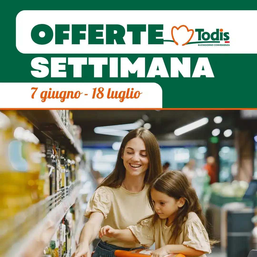 Offerte settimanali Todis per la spesa di famiglia